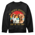 Custom Photo My Favorite Granddog Gave Me This Shirt - Personalized T Shirt
